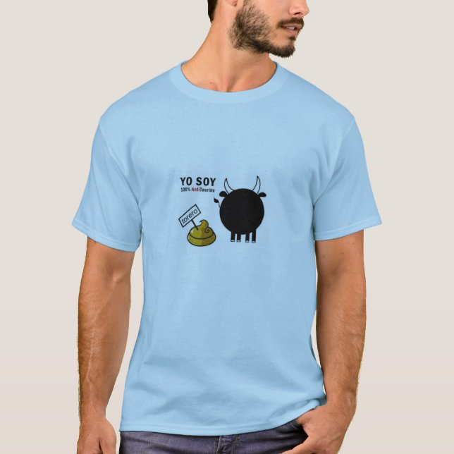 I'm Anti-bullfighting. T-Shirt (Front)