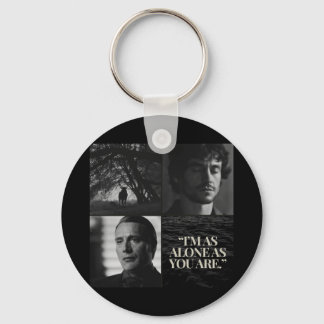 "I'm as alone as you are." Mug Keychain