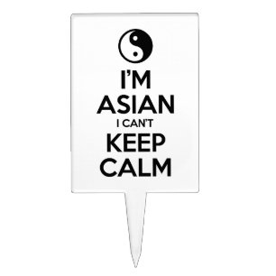 I'm Asian I Can't Keep Calm Cake Topper