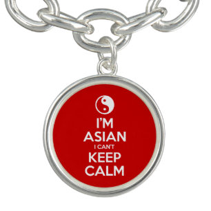 I'm Asian I Can't Keep Calm Charm Bracelet