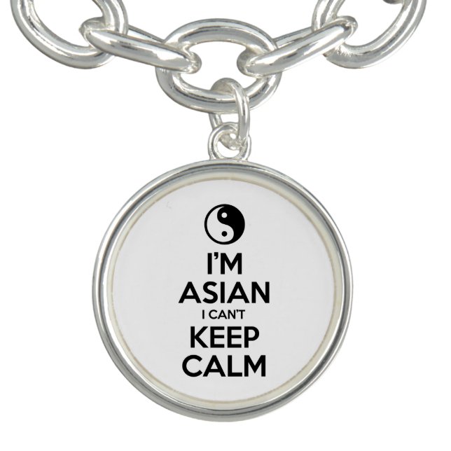 I'm Asian I Can't Keep Calm Charm Bracelet (Design)
