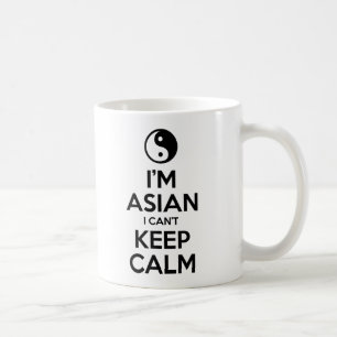 I'm Asian I Can't Keep Calm Coffee Mug