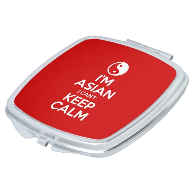 I'm Asian I Can't Keep Calm Compact Mirror (Turned)