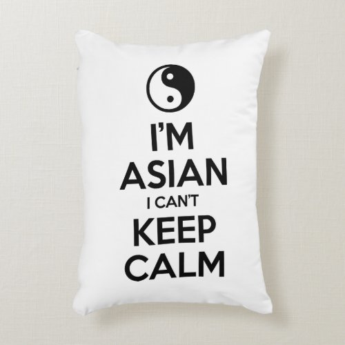 Im Asian I Cant Keep Calm Decorative Pillow
