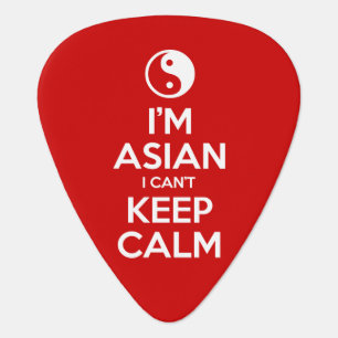 I'm Asian I Can't Keep Calm Guitar Pick
