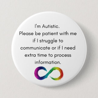 I'm Autistic- Communication Button