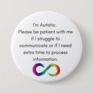 I'm Autistic- Communication Button