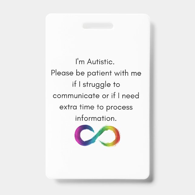 I'm Autistic- Communication Card Badge (Front)