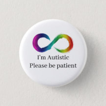 Neurodivergent Autismus Buttons Anstecker Autismus Bewusstsein Autistisch Badge Regenbogenfarbe Autism Pin Button Badge,Please be patient I have autism