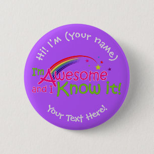 I'm Awesome & I Know it - Bright Purple Button