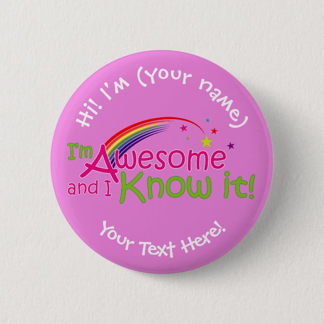 I'm Awesome & I Know it - Pink Button (Front)