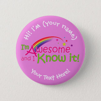 I'm Awesome & I Know it - Pink Button