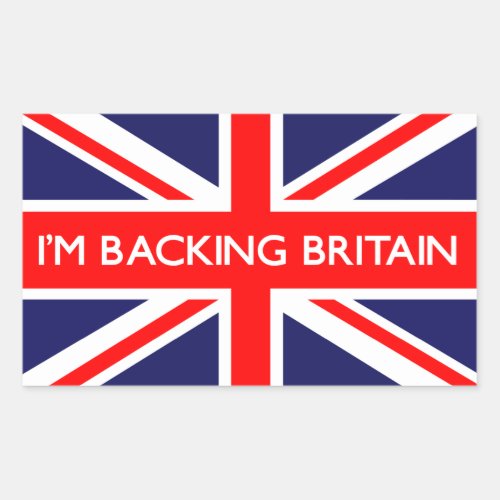 Im Backing Britain On British Flag Rectangular Sticker