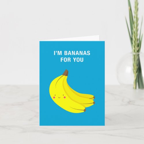 Im Bananas For You Card