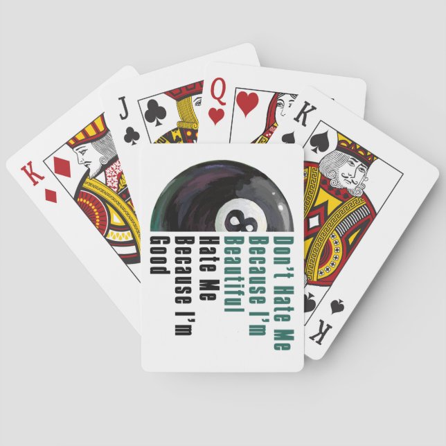 Im Beautiful Im Good 8 Ball Poker Cards (Back)