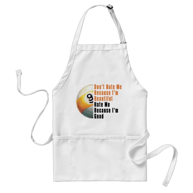 Im Beautiful Im Good 9 Ball Adult Apron (Front)