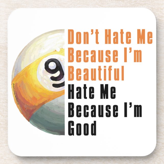 Im Beautiful Im Good 9 Ball Beverage Coaster (Front)