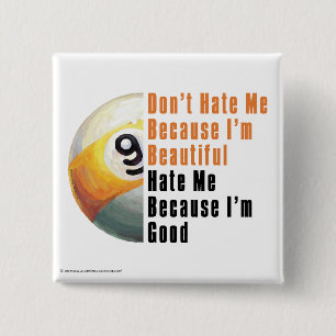 Im Beautiful Im Good 9 Ball Pinback Button