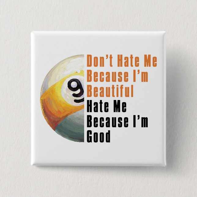 Im Beautiful Im Good 9 Ball Pinback Button (Front)