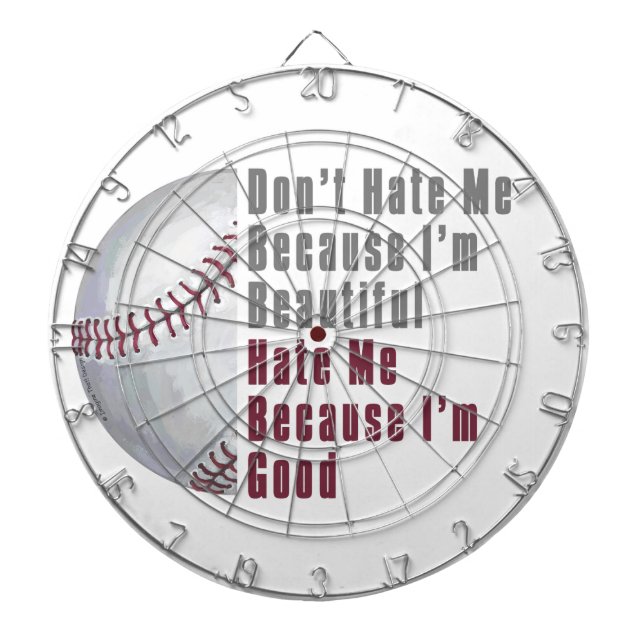 Im Beautiful Im Good Baseball Dart Board (Front)