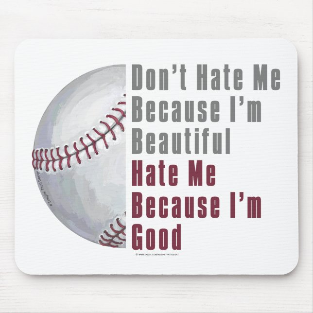 Im Beautiful Im Good Baseball Mouse Pad (Front)