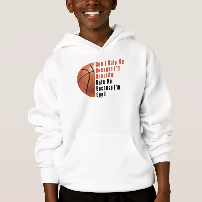 Im Beautiful Im Good Basketball Hoodie (Front)