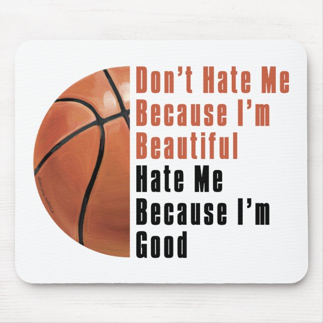 Im Beautiful Im Good Basketball Mouse Pad (Front)