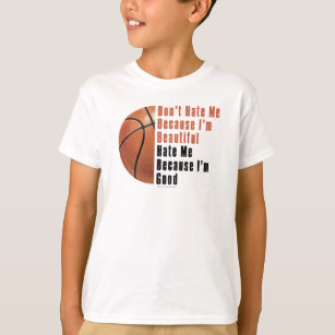 Im Beautiful Im Good Basketball T-Shirt