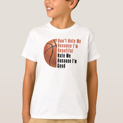 Im Beautiful Im Good Basketball T_Shirt