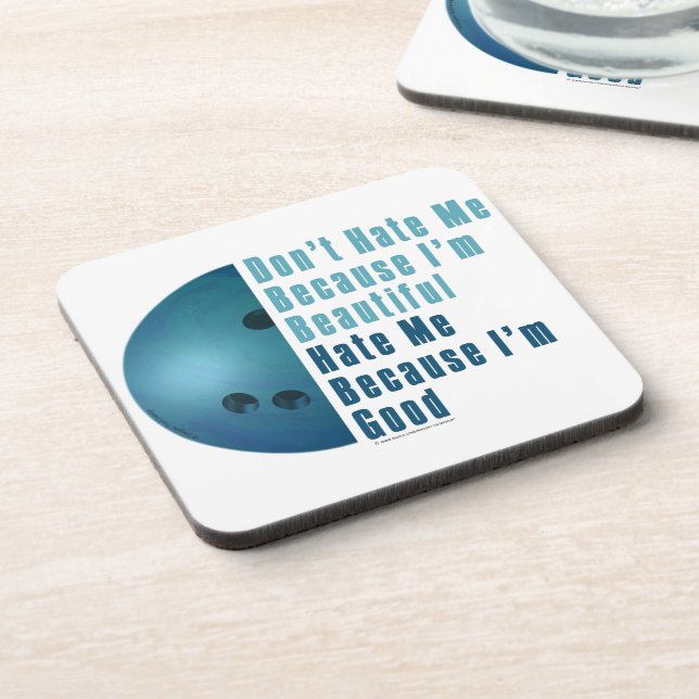 Im Beautiful Im Good  Bowling Blue Drink Coaster (Left Side)