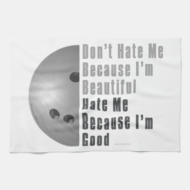 Im Beautiful Im Good Bowling Gray Kitchen Towel (Horizontal)