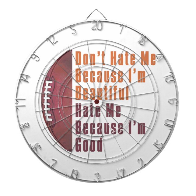 Im Beautiful Im Good Football Dart Board (Front)