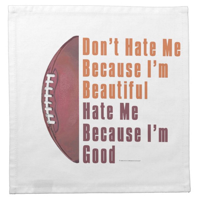 Im Beautiful Im Good Football Napkin (Front)