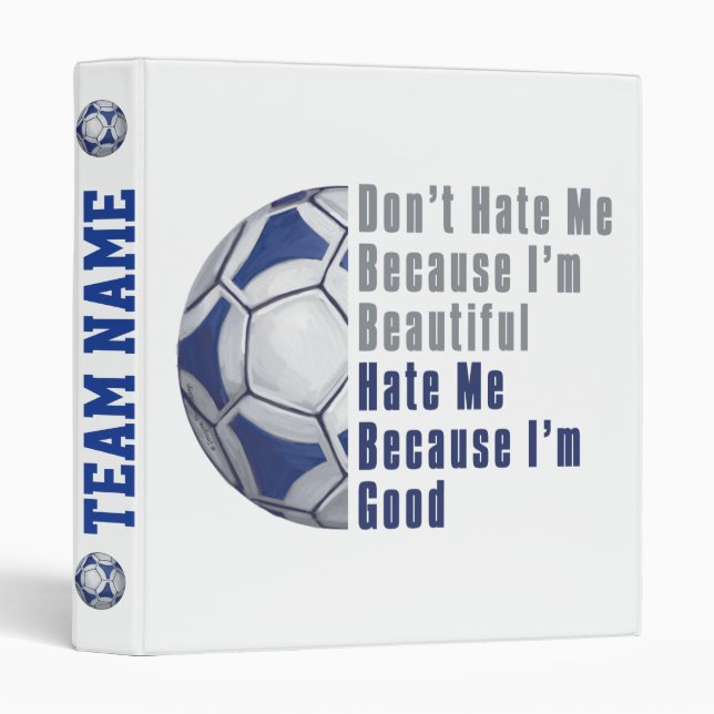 Im Beautiful Im Good Futbal 3 Ring Binder (Front/Spine)