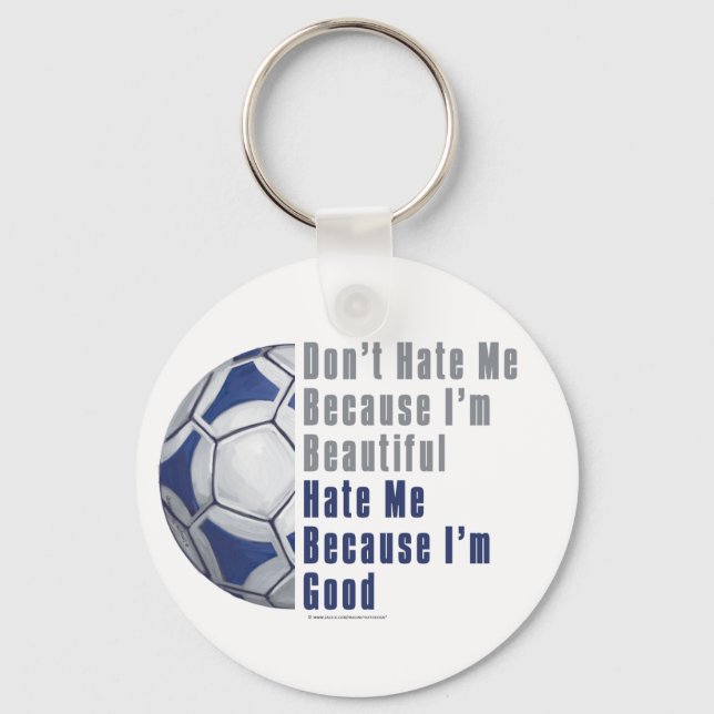 Im Beautiful Im Good Futbal Keychain (Front)