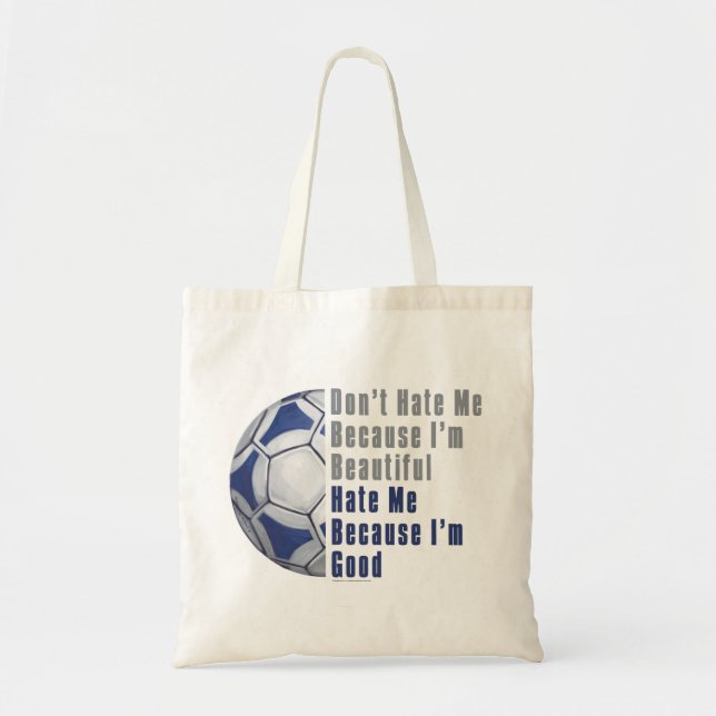 Im Beautiful Im Good Futbal Tote Bag (Front)