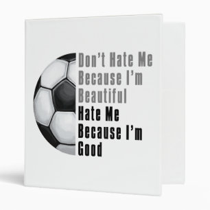 Im Beautiful Im Good Soccer Ball 3 Ring Binder