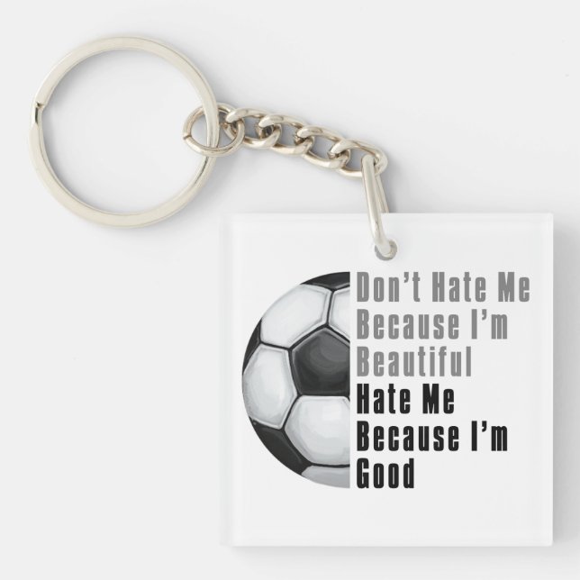 Im Beautiful Im Good Soccer Ball Keychain (Front)