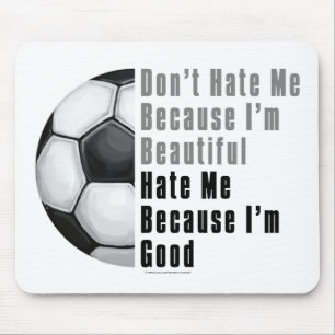 Im Beautiful Im Good Soccer Ball Mouse Pad