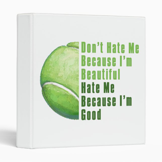 Im Beautiful Im Good Tennis Ball 3 Ring Binder (Front/Spine)