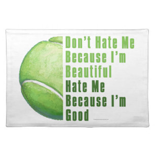 Im Beautiful Im Good Tennis Ball Cloth Placemat