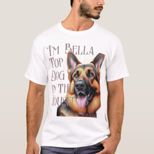 Im BELLA Top Dog In The House Tee