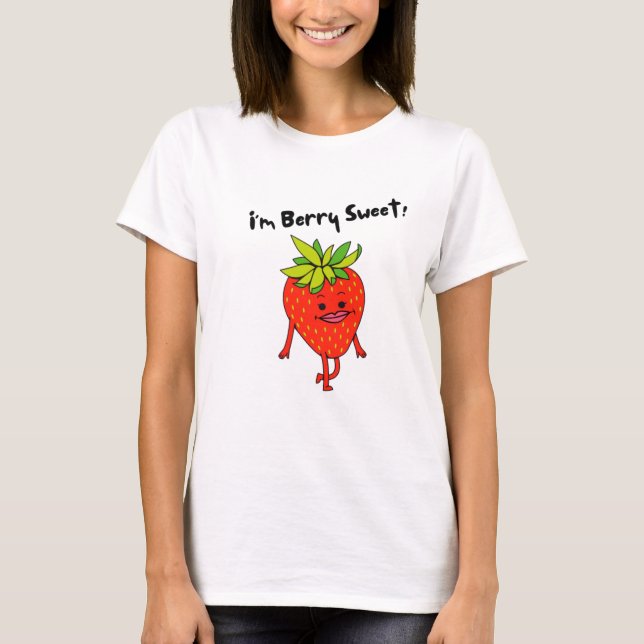 I'm Berry Sweet! - Funny Fruit Pun    T-Shirt (Front)