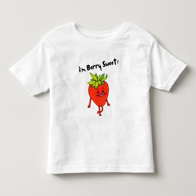 I'm Berry Sweet! - Funny Fruit Pun     Toddler T-shirt (Front)