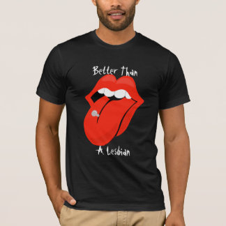I'm Better T-Shirt