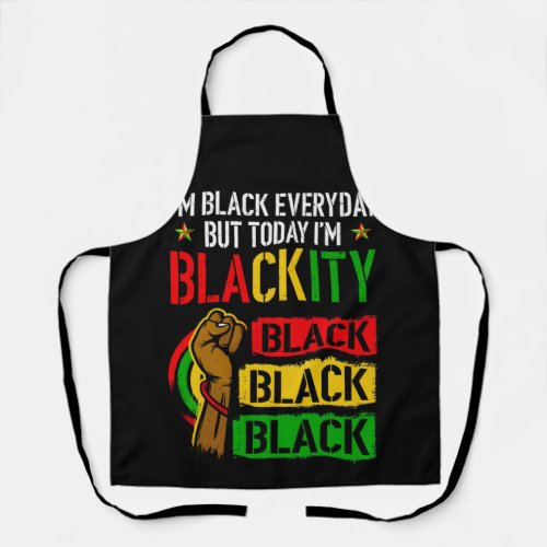 Im Blackity Black African American Black Power Apron