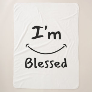 I'm Blessed Biblical Smile Sherpa Blanket
