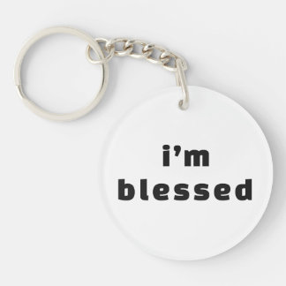 i'm blessed keychain