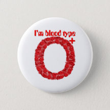 Hippowarehouse my blood type is be positive Badge Pin 