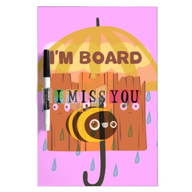 "I'm Board – I Miss You: A Playful & Puny Greeting (Front)